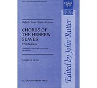 Chorus of the Hebrew Slaves from Nabucco: Vocal score (Oxford Choral Classics Octavos)