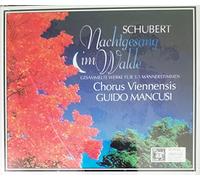 chorus viennensis - Schubert,works for Male Chorus (UK Import)