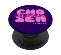 Chosen 1. Peter 2:9 Christian Jesus Christ Believe PopSockets Adhesive PopGrip