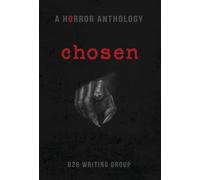 Chosen: A Horror Anthology