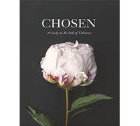 Chosen: A Study on the Book of Ephesians