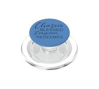 Chosen Blessed Forgiven Redeemed Christian PopSockets PopGrip for MagSafe