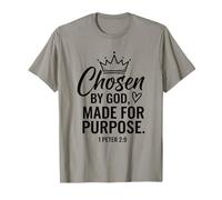 Chosen by God Made for Purpose Christian Inspiration Quote T-Shirt