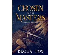 Chosen by the Masters Omnibus Edition: 1.5