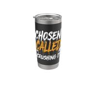 Chosen Called Crushing It Christian Motivation Stainless Steel Insulated Tumbler