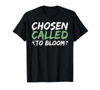 Chosen Called to Bloom Plant Lover Growth Value Graphic T-Shirt