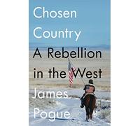Chosen Country: A Rebellion in the West