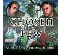 Chosen Few - Climbin Thru Amerikka's Window
