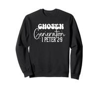 Chosen Generation 1 Peter 2:9 Faith-Based Empowerment Sweatshirt
