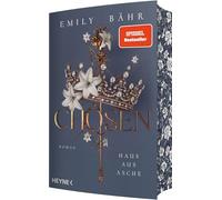 Chosen - Haus aus Asche: Mit farbig gestaltetem Buchschnitt - nur in limitierter Erstauflage der gedruckten Ausgabe. Roman