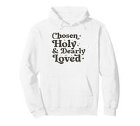 Chosen Holy Dearly Loved Christian Faith Design Pullover Hoodie