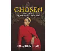 Chosen: Jewels from Queen Esther's Crown