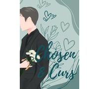 Chosen & Ours [Special Edition]: "A Love We Fought For."