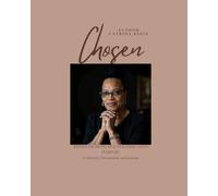 Chosen-RISING FROM PEOPLE-PLEASING INTO PURPOSE: A Memoir, Devotional, and Journal