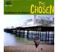 Chosen - Something For The Weekend [VINYL]