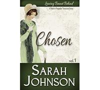 Chosen: Volume 1 (Leaving Bennet Behind)