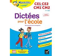 Chouette - Dictées pour l'école CE1/CE2/CM1/CM2: cahier d'entraînement recommandé par les enseignants