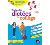 Chouette - Toutes les dictées du collège 6e, 5e, 4e, 3e: cahier de révision et d'entraînement pour toutes les années collège: 71