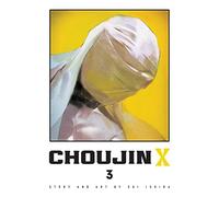 Choujin X, Vol. 3: (Choujin X 3)