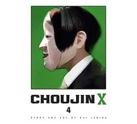 Choujin X, Vol. 4: (Choujin X 4)