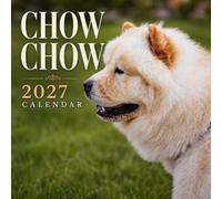 Chow Chow Calendar 2027