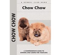Chow Chow (Comprehensive Owner's Guide) (Kennel Club, 108)