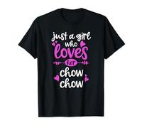 Chow Chow Gift - Just a Girl Who Loves Her Chow Chow T-Shirt