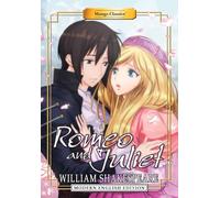 Manga Classics: Romeo and Juliet (Modern English Edition)