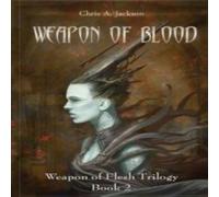 Chris A Jackson Weapon of Blood Paperback Book Chris A Jackson Multicolor