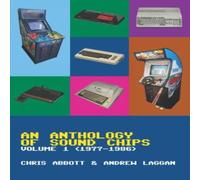 Chris Abbott An Anthology of Sound Chips Vol. 1 Paperback Book Chris Abbott Multicolor