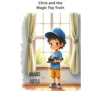 Chris and the Magic Train Set