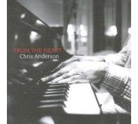 Chris Anderson - From The Heart
