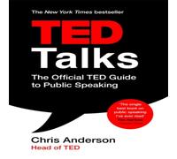 Chris Anderson TED Talks : The official TED guide to public speaking: Tips and Chris Anderson Multicolor