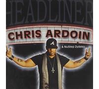 Chris Ardoin - Headliner