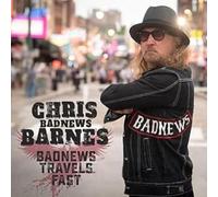 Chris BadNews Barnes - BadNews Travels Fast