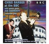 Chris Barber - At The Bbc With Special Guests