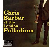 Chris Barber - Chris Barber At The London Palladium