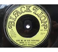 Chris Barber - Give Me An Old-Fashioned Swing