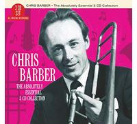 Chris Barber - The Absolutely Essential 3CD Collection