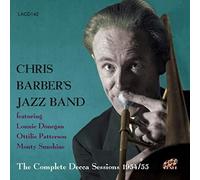 Chris Barber - The Complete Decca Sessions 1954-1955