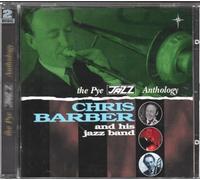 Chris Barber - The Pye Jazz Anthology