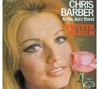 Chris Barber's Jazz Band - Petite Fleur