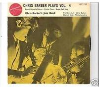 Chris Barber's Jazz Band - plays Vol 4 = Sweet.....+ Petite fleur - Bugle Call Rag
