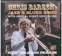 Chris Barber's Jazz & Blues Band - New Orleans Parade