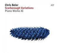 Chris Beier – Scarborough Variations: Piano Works XI – CD (2018)