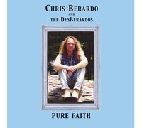 Chris Berardo and the DesBerardos - Pure Faith