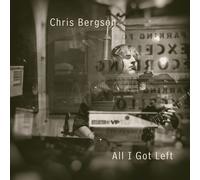 Chris Bergson - All I Got Left