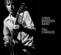 Chris Bergson Band - Fall Changes