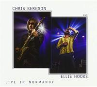 Chris Bergson And Ellis Hooks - Live In Normandy
