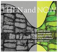 Chris Biscoe & Allison Neale - Then and Now